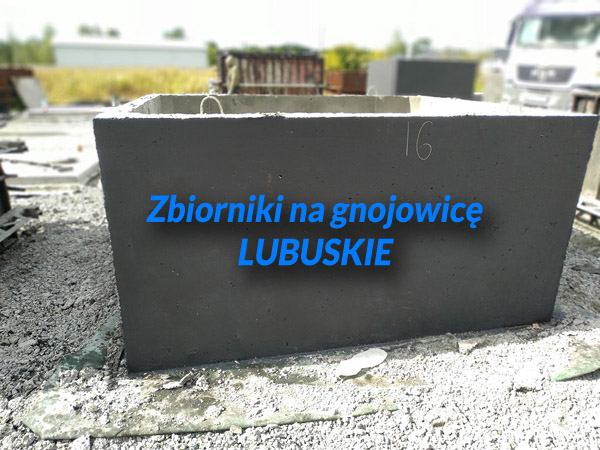 Zbiorniki na gnojowicę betonowe Lubuskie